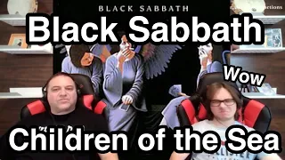 Children of the Sea - Black Sabbath Father and Son Reaction!