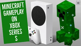 MINECRAFT on Xbox Series S! MINECRAFT GAMEPLAY ON XBOX SERIES S!