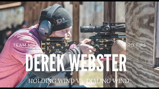 Team MPA Pro Tips - Holding Wind VS. Dialing Wind