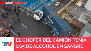 El conductor del camión que quedó colgando de la autopista 25 de Mayo manejaba borracho