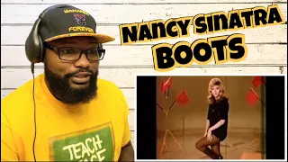 Nancy Sinatra - These Boots Are Made For Walking | REACTION