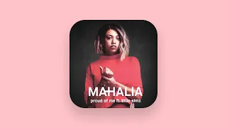 Mahalia - Proud of Me (Audio) [feat. Little Simz]