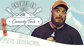 Pete Zedlacher's Hilarious Set | 2018 Snowed In Comedy Tour