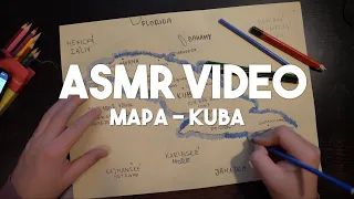 ASMR CZ - Mapa KUBA, Relax