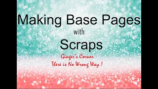 BASE PAGES with Scraps | Warehouse Box Buzz Base pages| Scrapbooking