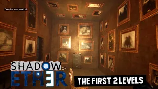 Shadow of Ether 🔵 How to Pass The First 2 Levels