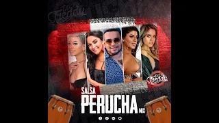 Salsa Perucha Mix - DJ Freddy