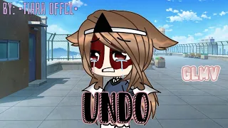 Undo || GLMV || Gacha Life Indonesia || By: •Tiara Offcl•