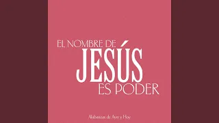 El Nombre de Jesús es Poder (En Vivo)