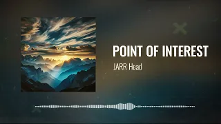 JARR Head - Point of Interest