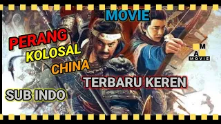 Film Perang Kerajaan China Terbaru Keren - Sub Indo | AM Movie