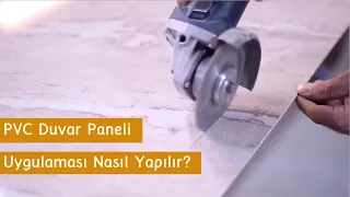 PVC Duvar Paneli Uygulaması Nasıl Montaj Edilir? Dekonil