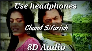 Chand Sifarish 8D Audio Song – Fanaa (HIGH QUALITY)  🎧