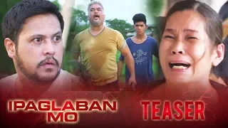 Teritoryo July 14, 2018 | Ipaglaban Mo Teaser