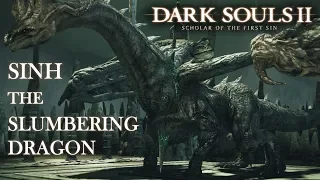 Sinh, the Slumbering Dragon Boss Fight (Tank Build) | Dark Souls 2 SOTFS