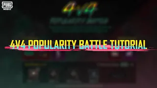 4V4 POPULARITY BATTLE TUTORIAL | PUBG MOBILE Pakistan Official