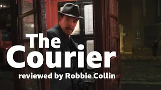 The Courier reviewed by Robbie Collin