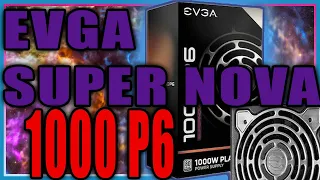 EVGA SuperNOVA 1000 P6 Power Supply Review