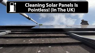 Cleaning Solar Panels Is Pointless! (In The UK)