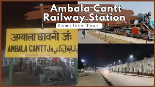 Ambala Cantt Railway Station | Complete Tour of Amabala Cantt Junction | Pawan Kumar Vlog