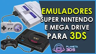 Emulador de Super Nintendo e Mega Drive para 3DS - SNES - MD