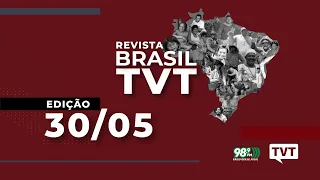 🔴 Brasil TVT - 30.05.2021 - Análise das notícias da semana e dos atos Fora Bolsonaro