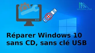 Réparer Windows 10 sans cd, sans clé USB, sans perte de données
