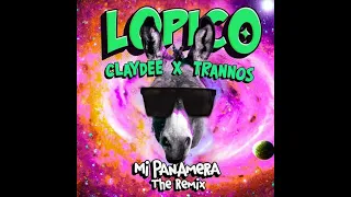 Lopico, Claydee, TRANNOS - Mi Panamera (Lyrics)