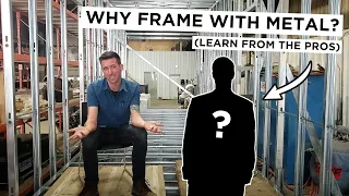 Metal Framing: What, Why, How, and WOW! | Season 1 | Episode 20