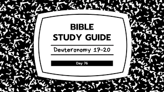 Bible Study Guide Day 076: Deuteronomy 17–20 | One Year Bible Study Plan