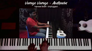 Vaarayo Vaarayo - #TajmeelSherif #PianoCover