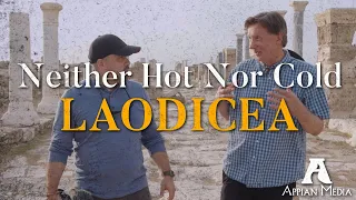 Laodicea: Neither Hot nor Cold