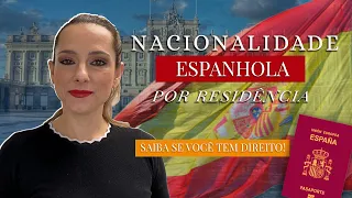 Nacionalidade Espanhola por Residência! Saiba quando você pode iniciar esse processo!