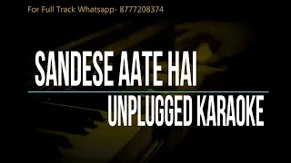 Sandese Aate Hai | Border | Unplugged Karaoke