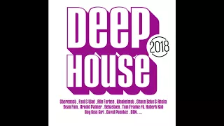 Deep House 2018 MiniMix