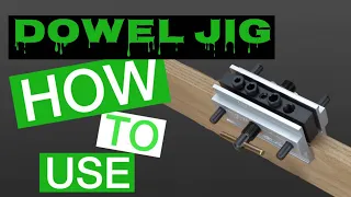 HOW TO USE A DOWELING JIG