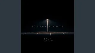 Street Lights (feat. Josh Rabenold)