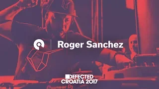 Roger Sanchez @ Defected Croatia 2017 (BE-AT.TV)