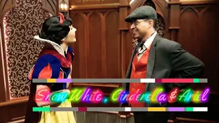 Me meeting  Snow white,  Cinderella,   Ariel