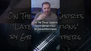 Grandbrothers - Late Reflections - Album Review