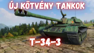 ÚJ KÖTVÉNYTANKOK II Melyiket éri meg megszerezni? II T-34-3 bemutató!