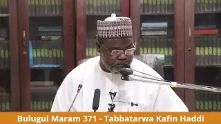 Bulugul Maram 371 - Tabbatarwa Kafin Hadin (Sheikh Haifan)