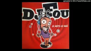 BASS BOOST DJ Fou - Je Mets Le Wai