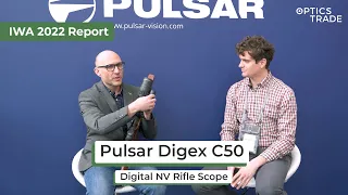 Pulsar Digex C50 Digital Night Vision riflescope | IWA 2022 Report