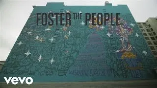 Foster The People - Coming of Age (Mural Time-Lapse)