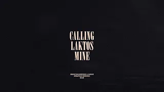 Calling / Laktos / Mine