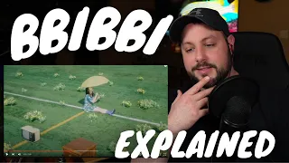 IU BBIBBI Explained by a Korean I REACTION