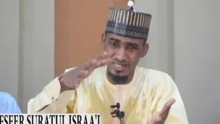 06 - Tafseer Suratul Israa'i - Sheikh Bashir Ahmad Sani Sokoto