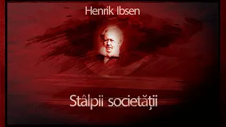 Stalpii societatii (1956) - Henrik Ibsen