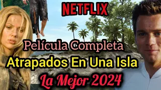 ATRAPADOS EN UNA ISLA PELÍCULA CRISTIANA COMPLETA EN ESPAÑOL